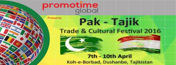 Pak-Tajik Trade and Cultural Festival 2016 to be held from April 7 to 10 in Dushanbe